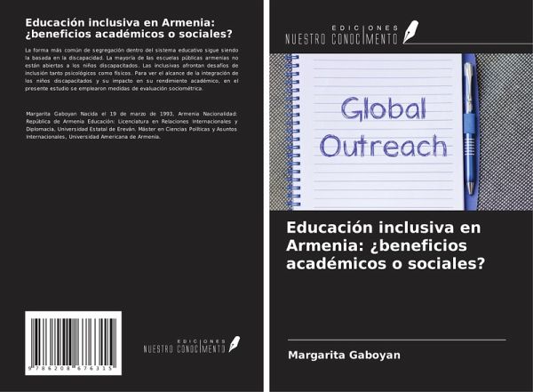 Educación inclusiva en Armenia: ¿beneficios académicos o sociales? Educación inclusiva en Armenia: ¿beneficios académicos o sociales?