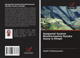 Geoportal System Monitorowania Ryzyka Suszy w Etiopii Geoportal System Monitorowania Ryzyka Suszy w Etiopii