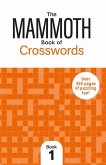 The Mammoth Book of Crosswords 1 The Mammoth Book of Crosswords 1