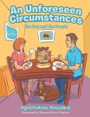An Unforeseen Circumstances An Unforeseen Circumstances