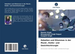 Cover Debatten und Dilemmas in der Mund-, Kiefer- und Gesichtschirurgie