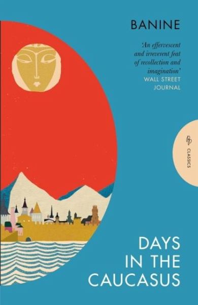 Days in the Caucasus Days in the Caucasus