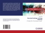 Nanotechnology in Drug Delivery