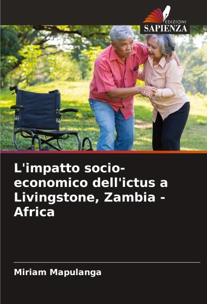 L'impatto socio-economico dell'ictus a Livingstone, Zambia - Africa