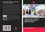Controlo de insectos relacionado com a biotecnologia Controlo de insectos relacionado com a biotecnologia