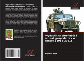 Wydatki na obronno¿¿ i wzrost gospodarczy w Nigerii (1981-2011) Wydatki na obronno¿¿ i wzrost gospodarczy w Nigerii (1981-2011)