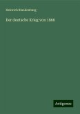 Der deutsche Krieg von 1866 Der deutsche Krieg von 1866