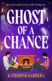 Ghost Of A Chance (eBook, ePUB)