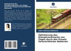 Optimierung des Energieverbrauchs von Zügen durch den Einsatz fortschrittlicher Batterien Optimierung des Energieverbrauchs von Zügen durch den Einsatz fortschrittlicher Batterien