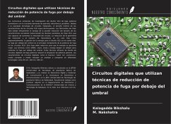 Cover Circuitos digitales que utilizan técnicas de reducción de potencia de fuga por debajo del umbral