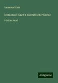 Immanuel Kant's sämmtliche Werke Immanuel Kant's sämmtliche Werke