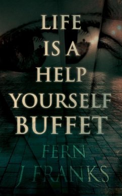 Life Is a Help Yourself Buffet Cover Life Is a Help Yourself Buffet