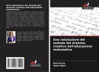 Una valutazione del metodo del dramma creativo nell'educazione matematica