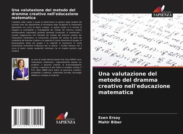 Una valutazione del metodo del dramma creativo nell'educazione matematica Una valutazione del metodo del dramma creativo nell'educazione matematica