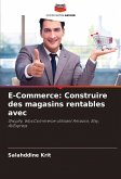 E-Commerce: Construire des magasins rentables avec