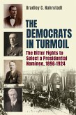 The Democrats in Turmoil (eBook, PDF)