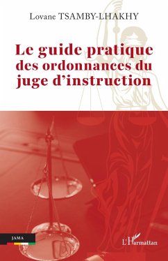 Cover Le guide pratique des ordonnances du juge d'instruction