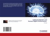 Cultural Activism and Human Rights Performance Cultural Activism and Human Rights Performance