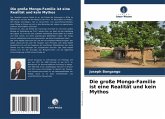 Die große Mongo-Familie ist eine Realität und kein Mythos Die große Mongo-Familie ist eine Realität und kein Mythos