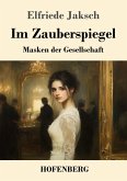 Im Zauberspiegel Im Zauberspiegel