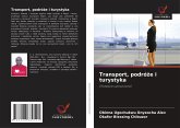 Transport, podró¿e i turystyka Transport, podró¿e i turystyka