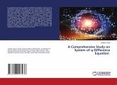 A Comprehensive Study on System of q-Difference Equation A Comprehensive Study on System of q-Difference Equation