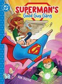 Superman's Good Guy Gang
