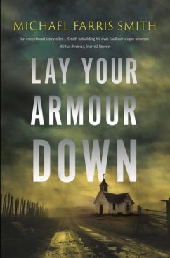 Lay Your Armour Down - Smith, Michael Farris
