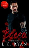 Bosco (Calabresi Italian Mafia, #7) (eBook, ePUB) Bosco (Calabresi Italian Mafia, #7) (eBook, ePUB)