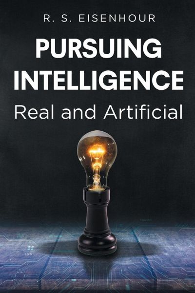 Pursuing Intelligence