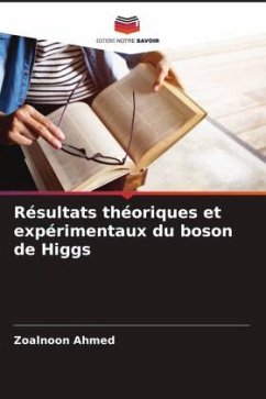 Cover Résultats théoriques et expérimentaux du boson de Higgs