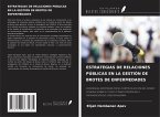 ESTRATEGIAS DE RELACIONES PÚBLICAS EN LA GESTIÓN DE BROTES DE ENFERMEDADES