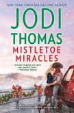 Mistletoe Miracles (eBook, ePUB) Mistletoe Miracles (eBook, ePUB)