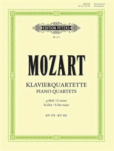 Piano Quartets in G minor K478, E flat K493 Piano Quartets in G minor K478, E flat K493