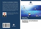 Synthese verschiedener Chalkone Synthese verschiedener Chalkone