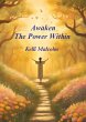 Awaken the Power Within - Bild 1