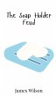 The Soap Holder Feud - Bild 1