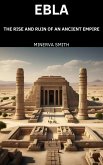 Ebla (eBook, ePUB) Ebla (eBook, ePUB)