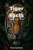 Tiger Facts (eBook, ePUB)