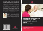 Estado de saúde bucal e qualidade de vida relacionada à saúde bucal