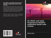 Gli effetti reali della fissazione di obiettivi ambientali basati sulla scienza
