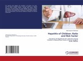 Hepatitis of Children: Ratio and Risk Factor Hepatitis of Children: Ratio and Risk Factor