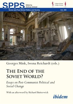 The End of the Soviet World? Essays on Post-Communist Political and Social Change (eBook, PDF)