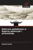 Reforma podatkowa w Egipcie potencja¿ i przeszkody