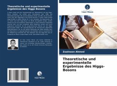 Cover Theoretische und experimentelle Ergebnisse des Higgs-Bosons