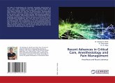 Recent Advances in Critical Care, Anesthesiology and Pain Management Recent Advances in Critical Care, Anesthesiology and Pain Management