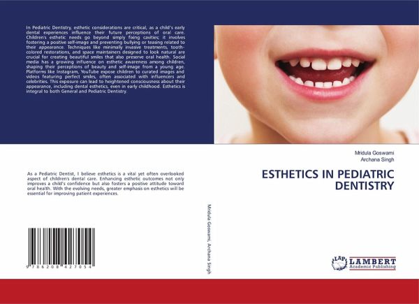 ESTHETICS IN PEDIATRIC DENTISTRY ESTHETICS IN PEDIATRIC DENTISTRY