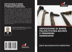 DEPOSIZIONE DI BARRE PALEOLITICHE¿-KELMES E FENOMENO KARAKUDUK DEPOSIZIONE DI BARRE PALEOLITICHE¿-KELMES E FENOMENO KARAKUDUK