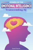 The Power of Emotional Intelligence (eBook, ePUB) The Power of Emotional Intelligence (eBook, ePUB)