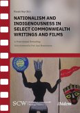 Nationalism and Indigenousness in Select Commonwealth Writings and Films (eBook, PDF)